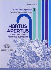 Hortus apertus. Per i Licei e gli Ist. magistrali. Con espansione online: 2