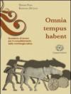 Omnia tempus habent. Quaderno di morfologia latina. Materialie per il docente. Per i Licei e gli Ist. magistrali