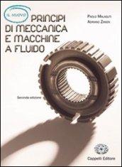 Principi di meccanica e macchine a fluido. Per gli Ist. tecnici e professionali. Con espansione online