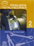 Il nuovo produzione metalmeccanica. Per gli Ist. tecnici industriali. Con espansione online: 2