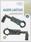 Ager laetus. Per i Licei e gli Ist. magistrali. Con espansione online: 2