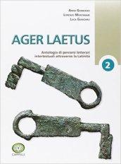 Ager laetus. Ediz. plus. Per i Licei. Con e-book. Con espansione online: 2