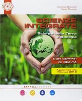 Scienze integrate. Scienze della Terra e biologia. Con ebook. Con espansione online. Con DVD-ROM