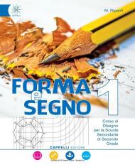 Forma e segno. Corso di disegno. Con e-book. Con espansione online. Con CD-ROM. Vol. 1