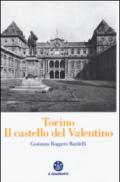 Torino. Il Castello del Valentino