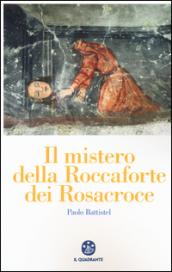 Il mistero della Roccaforte dei Rosacroce: Paganesimo, stregoneria e leggenda a Balme e nelle valli di Lanzo
