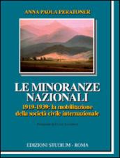 Le minoranze nazionali (1919-1939). La mobilitazione della società civile internazionale