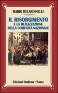 Il Risorgimento e la realizzazione della comunità nazionale