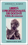 Libertà e professionalità dei docenti. Il diritto alla conoscenza