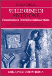 Sulle orme di Antigone