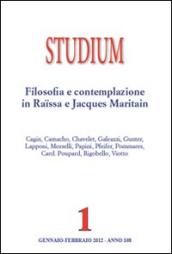 Studium (2012). 1: Filosofia e contemplazione in Raissa e Jacques Maritain