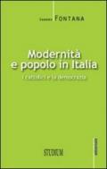 Modernità e popolo in Italia. I cattolici e la democrazia