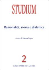 Studium (2012). 2: Razionalità, storia e dialettica