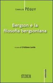 Bergson e la filosofia bergsoniana