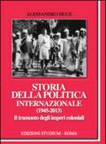 Storia della politica internazionale (1945-2013). Il tramonto degli imperi coloniali