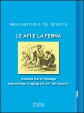 Le api e la penna. Antonio Maria Tannoja entomologo e agiografo del Settecento