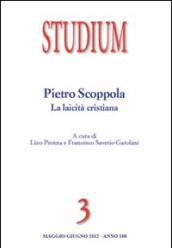 Studium (2012). 3: Pietro Scoppola. La laicità cristiana