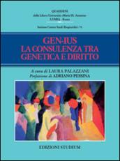 Gen-Ius. Consulenza genetica e normative europee