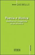 Poesia e musica. Meditazioni esegetiche su un incontro