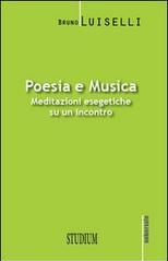 Poesia e musica. Meditazioni esegetiche su un incontro