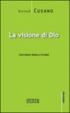 La visione di Dio. Testo latino a fronte