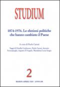 Studium (2013). 2.1874-1976. Le elezioni politiche che hanno cambiato il paese