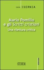 Mario Pomilio e gli «Scritti cristiani». Una rilettura critica