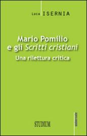 Mario Pomilio e gli «Scritti cristiani». Una rilettura critica