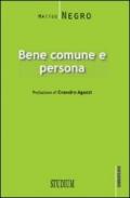 Bene comune e persona