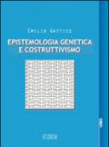 Epistemologia genetica e costruttivismo