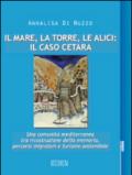 Il mare, la torre, le alici: il caso Cetara. Una comunità mediterranea tra ricostruzione della memoria, percorsi migratori e turismo sostenibile