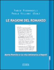 Le ragioni del romanzo. Mario Pomilio e la vita letteraria a Napoli