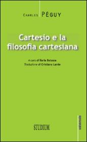 Cartesio e la filosofia cartesiana