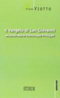 Il Vangelo di Giovanni secondo Marie-Dominique Philippe