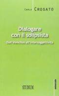 Dialogare con il solipsista. Dall'èlenchos all'intersoggettività