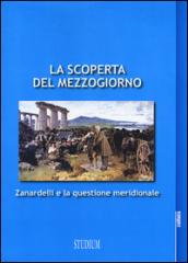 La scoperta del Mezzogiorno. Zanardelli e la questione meridionale