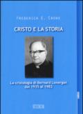 Cristo e la storia. La cristologia di Bernard Lonergan dal 1935 al 1982
