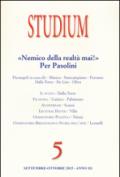 Studium (2015). 5.«Nemico della realtà mai!». Per Pasolini