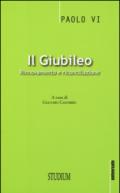 Il giubileo. Rinnovamento e riconciliazione