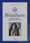 Brixia Sacra. Memorie storiche della diocesi di Brescia (2016) vol. 1-4