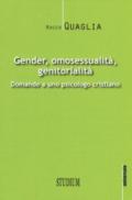 Gender, omosessualità, genitorialità. Domande a uno psicologo cristiano