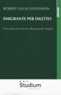 Emigrante per diletto