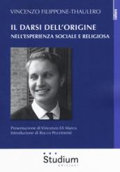 Il darsi dell'origine nell'esperienza sociale e religiosa