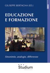 Educazione e formazione. Sinonimie, analogie, differenze