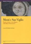 Monti e San Vigilio. Storia, società e vita religiosa nella Bassa Valcamonica