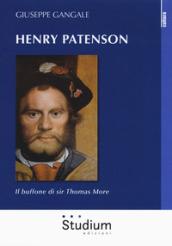 Henry Patenson. Il buffone di sir Thomas More