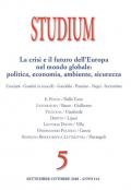 Studium (2018). Vol. 5: crisi e il futuro dell'Europa nel mondo globale: politica, economia, ambiente e sicurezza (Settembre-Ottobre), La.