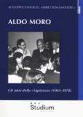 Aldo Moro. Gli anni della Sapienza 1963-1978