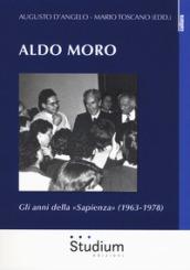 Aldo Moro. Gli anni della Sapienza 1963-1978