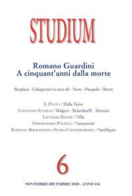 Studium (2018). Vol. 6: Romano Guardini a cinquant'anni dalla morte.